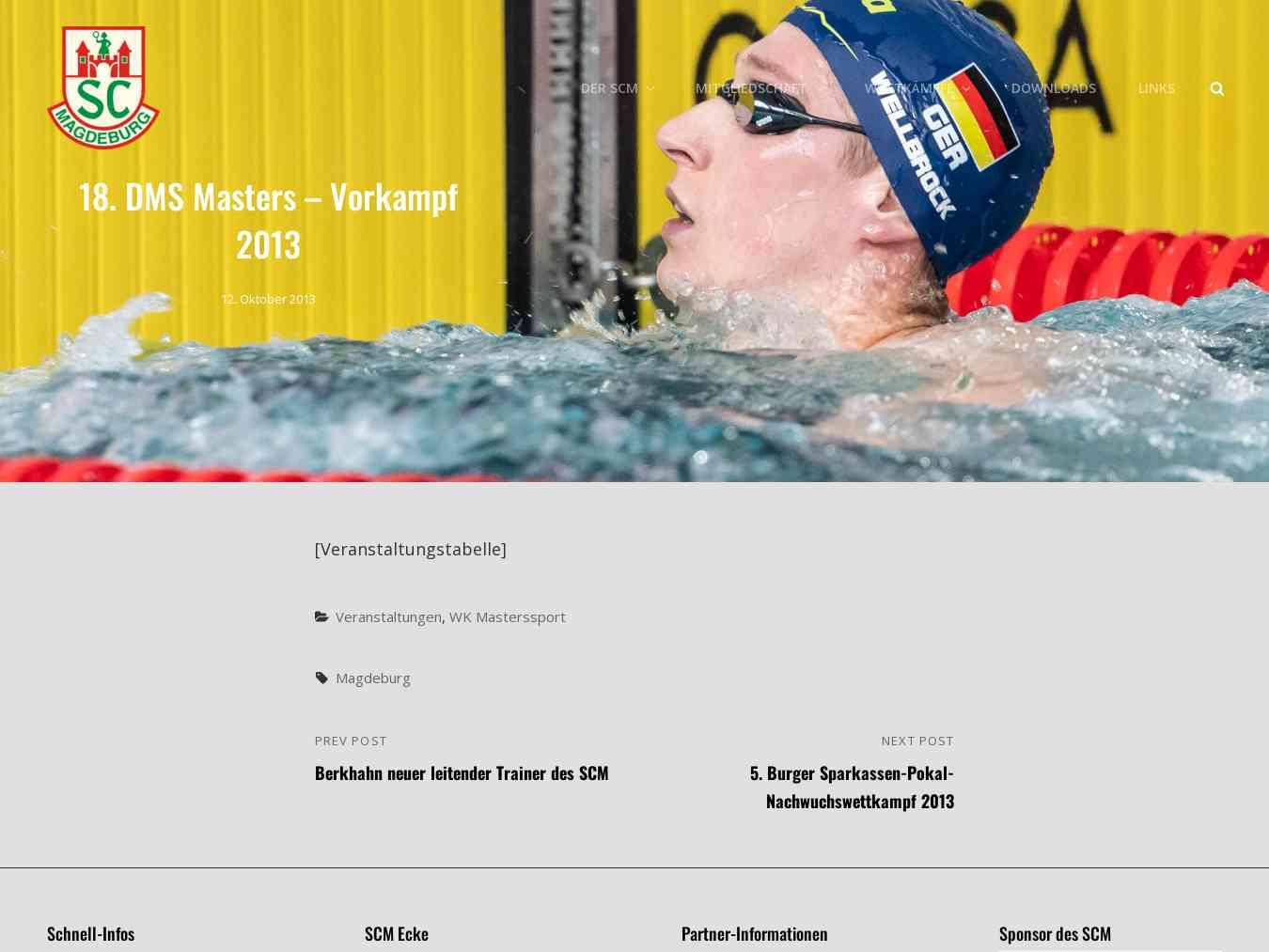 Veranstalterhomepage - http://scm-schwimmen.de/2013/10/18-dms-masters-vorkampf-2013/