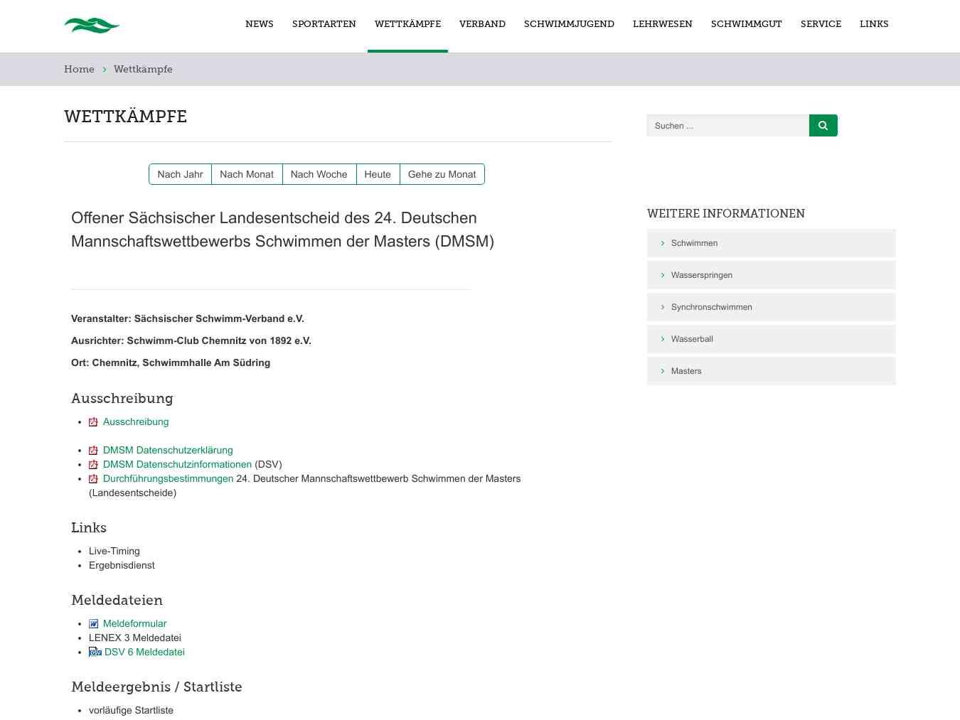 Veranstalterhomepage - https://www.lsv-sachsen.de/wettkaempfe/icalrepeat.detail/2019/09/21/210/111/offener-saechsischer-landesentscheid-des-24-deutschen-mannschaftswettbewerbs-schwimmen-der-masters-dmsm